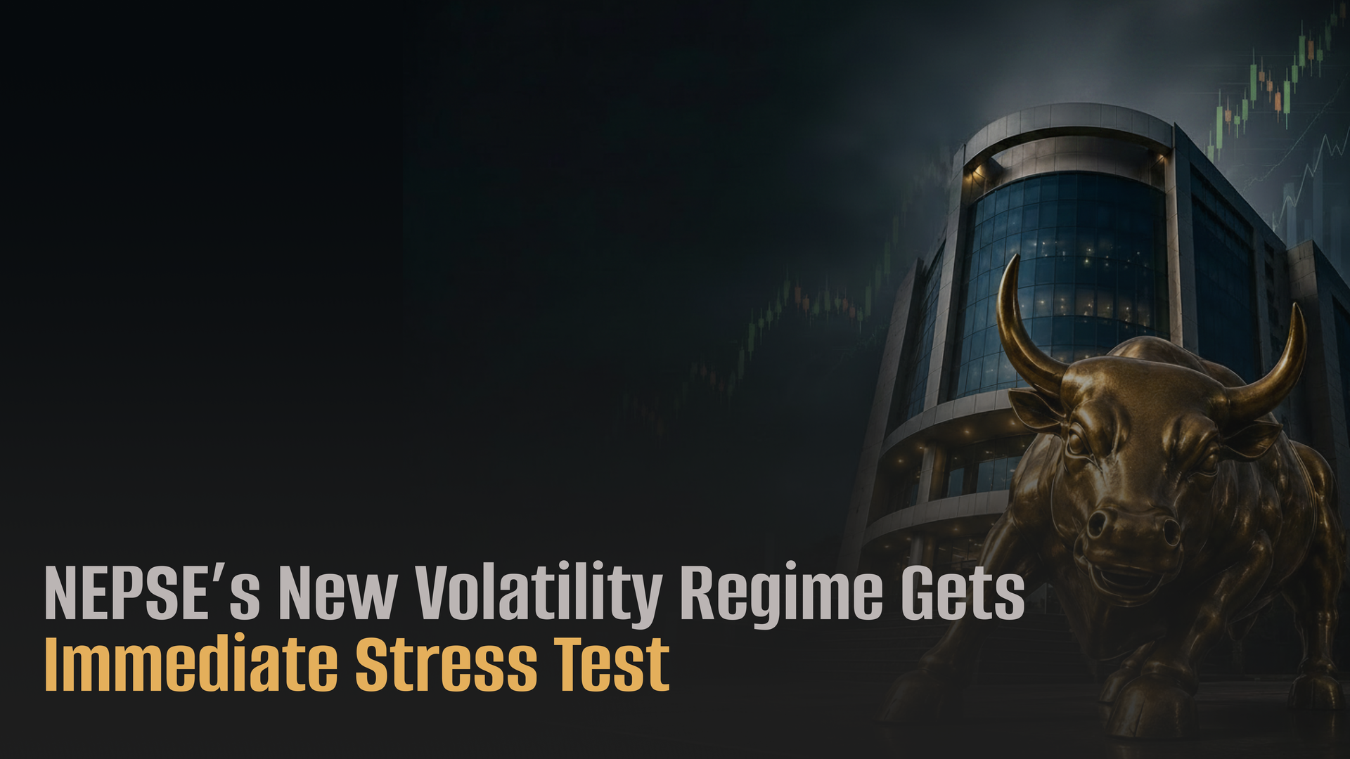 NEPSE’s New Volatility Regime Gets Immediate Stress Test | Nepalytix